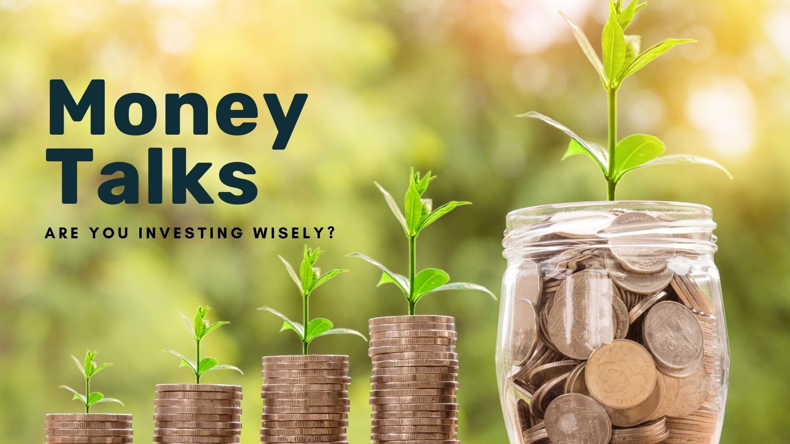 Money Talks 02 Are You Investing Wisely? | City Bible Forum